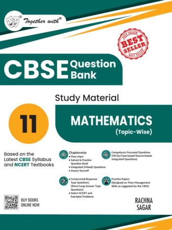 Together With CBSE Question Bank Class 11 Mathematics 2026 Board Exams - Chapter Wise CBQs - Practice Papers