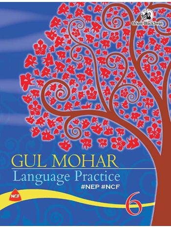 Gul Mohar Language Practice 6 -NEP -NCF