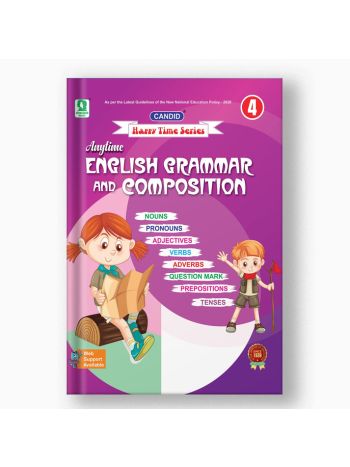CANDID ANYTIME ENGLISH GRAMMAR AND COMPOSITION - 4