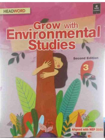 Grow With Environmental Studies 3 Second Editi