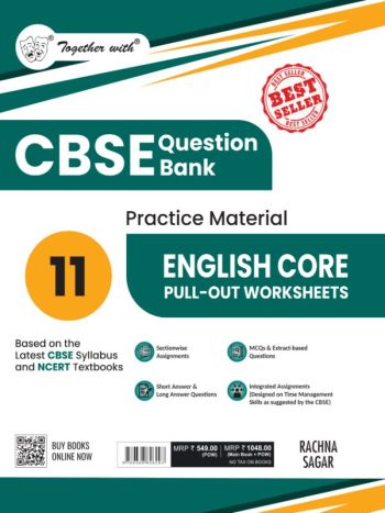 Together With CBSE Question Bank Class 11 English Core Pull-Out Worksheets 2026 Board Exams - Chapter Wise CBQs - Practice Papers