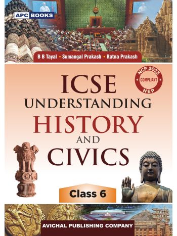 APC ICSE Understanding History And Civics 6