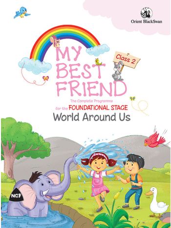 My Best Friend World Around Us Foundational Stage 2