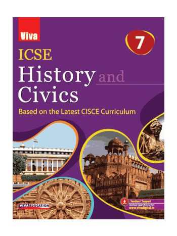 ICSE History And Civics -Based On The Latest CISCE Curriculum- 7