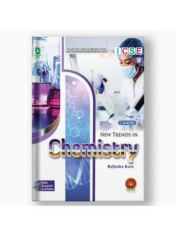 Candid New Trends In Chemistry Class 8 -ICSE- NEP 2020