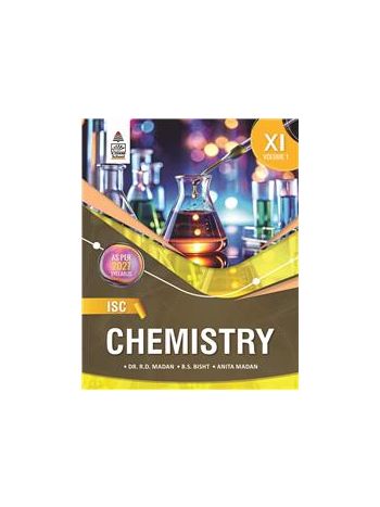 ISC Chemistry Class XI Volume 1