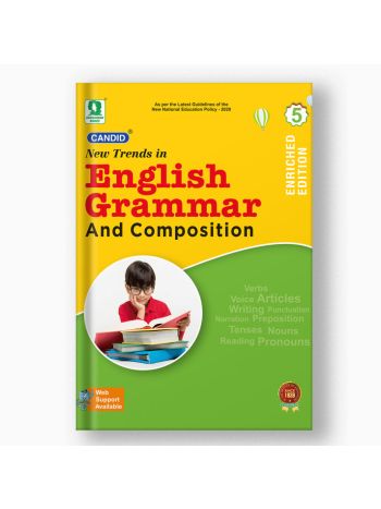 CANDID NEW TRENDS IN ENGLISH GRAMMAR AND COMPOSITION - 5