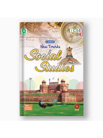 NEW TRENDS IN ICSE SOCIAL STUDIES - 4