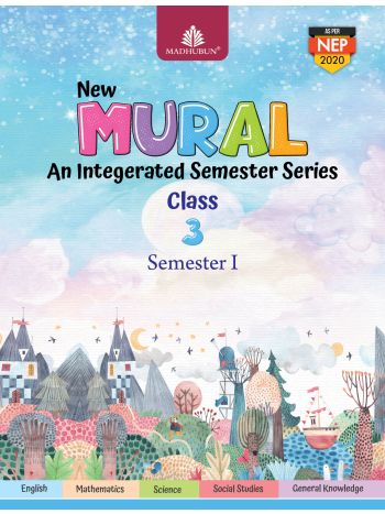 Mural---An Integrated ---Class 3 Sem-1