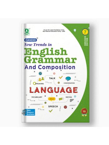 CANDID NEW TRENDS IN ENGLISH GRAMMAR AND COMPOSITION - 7