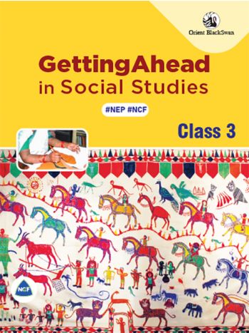 Getting Ahead In Social Studies 3 -NEP -NCF