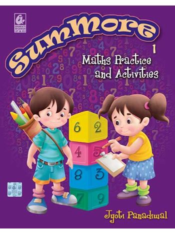 Summore 1 -Maths Practice And Activities- -NEP- NCF-
