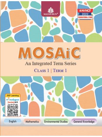 Mosaic---An Integrated Term Series---Class 1 Term 1