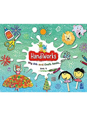 Handiworks 4 -My Art And Craft Book-