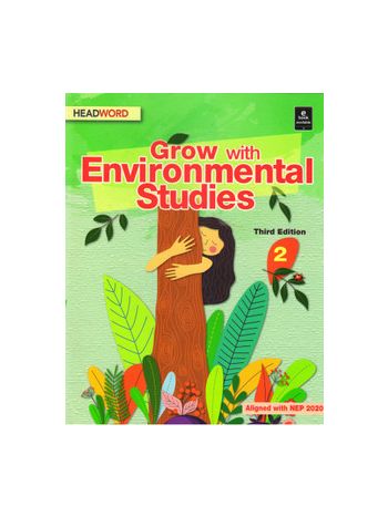 Grow With Environmental Studies 2 Third Edition