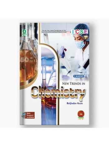 Candid New Trends In Chemistry Class 7 -ICSE- NEP 2020
