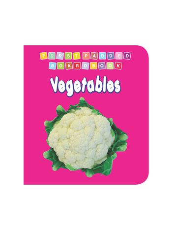 First Padded Board Book - Vegetables