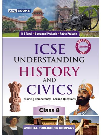 APC ICSE Understanding History And Civics 8