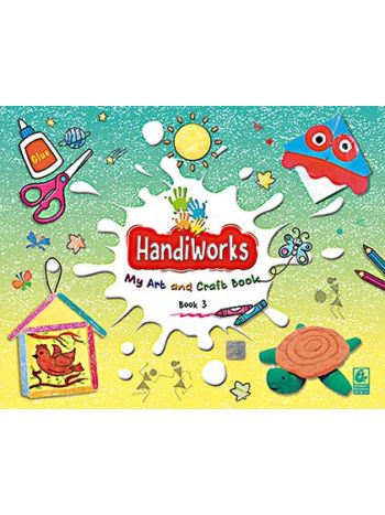 Handiworks 3 -My Art And Craft Book-