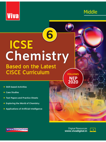 ICSE Chemistry- 2024 Edition-Class 6