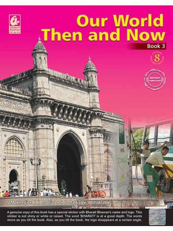 Our World Then And Now Book 3