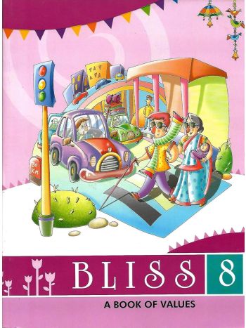 Bliss 8 -A Book Of Values-