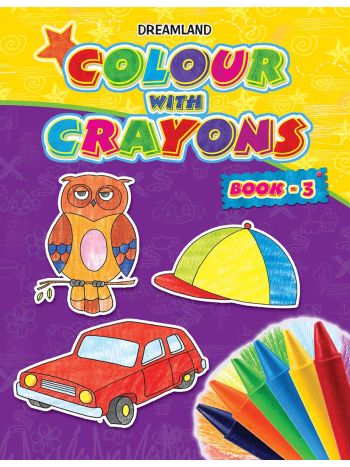 Colour With Crayons Part - 3