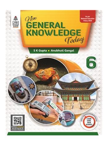 New General Knowledge Today Class 6 -Updated Edition- NEP 2020