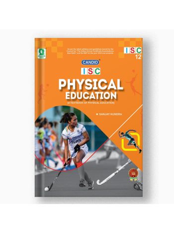 Candid ISC Physical Education - 12