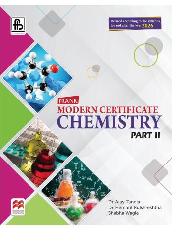 Frank Modern Certificate Chemistry Class 10 Part 2 -2026-