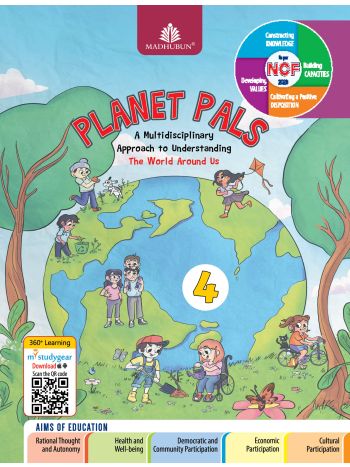 Planet Pals- A Multidisciplinary Approach To Understanding The World Around Us Class 4