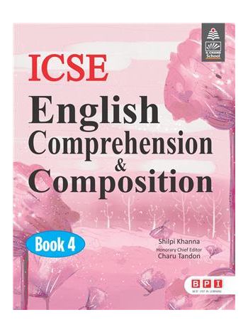 ICSE English Comprehension - Composition Book 4