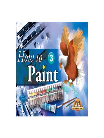 How To Paint Book 3
