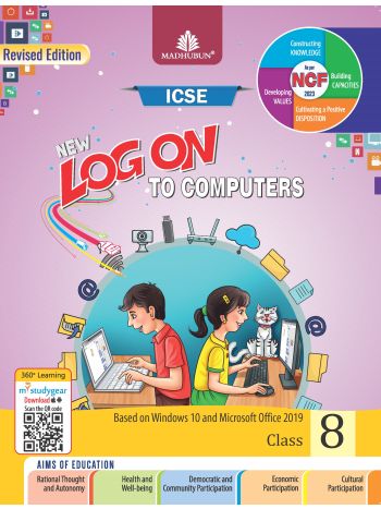 New Log On To Computers  Class 8 -For ICSE Schools-