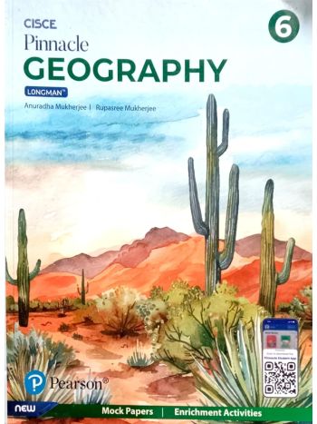 CISCE Pinnacle GEOGRAPHY Longman Grade 6 -2025-