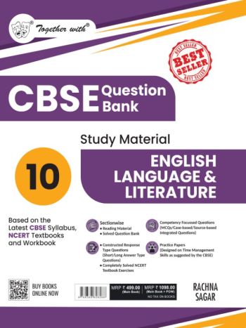 Together With CBSE Question Bank Class 10 English Language - Literature 2025-26 - Chapter-wise Study Material As Per Latest Syllabus