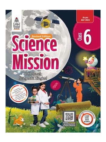 Science Mission 6 -NCF 2023-
