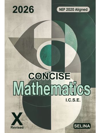 Concise Mathematics -Class X-