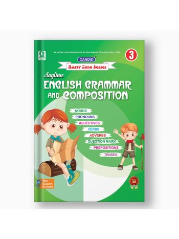 CANDID ANYTIME ENGLISH GRAMMAR AND COMPOSITION - 3