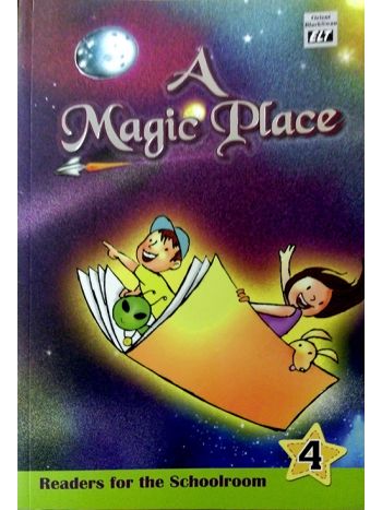 A Magic Place- Readers For The Schoolroom 4