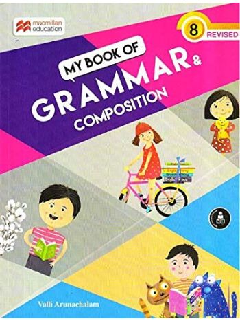 My Book Of Grammar - Composition Class 8
