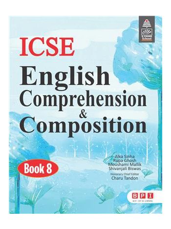 ICSE English Comprehension - Composition Book 8