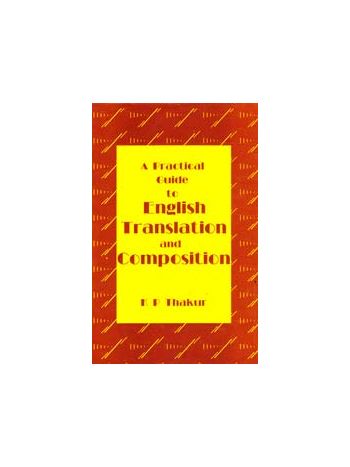 A Practical Guide To English Translation And Composition