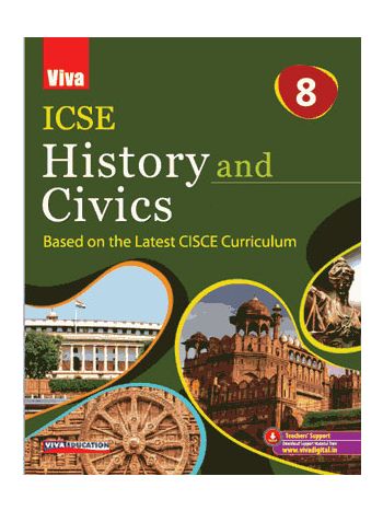 ICSE History And Civics -Based On The Latest CISCE Curriculum- 8
