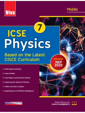 ICSE Physics- 2024 Edition-Class 7