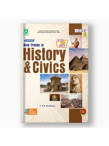 New Trends In ICSE History And Civics- 6