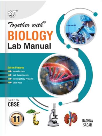 Together With Biology Lab Manual For Class 11