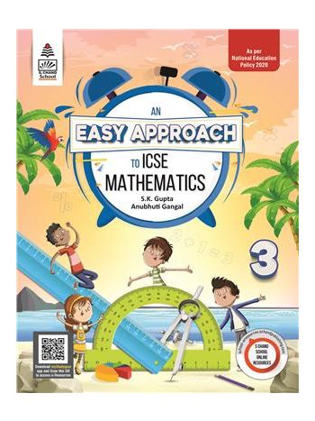 An Easy Approach To ICSE Mathematics 3  -NCF 2022-