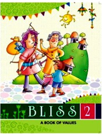 Bliss 2 -A Book Of Values-