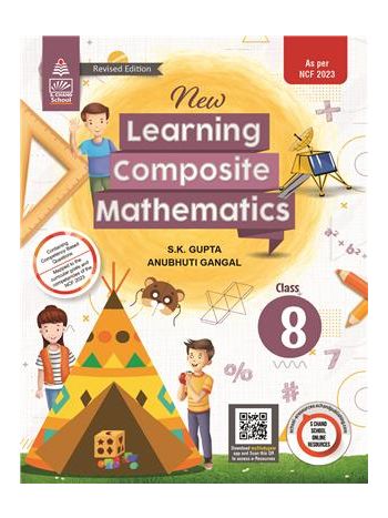 New Learning Composite Mathematics Book 8 -CBSE- NEP 2020 - NCF 2023